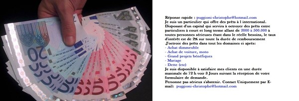 Offre de pret Email : puggioni-christophe@hotmail.com